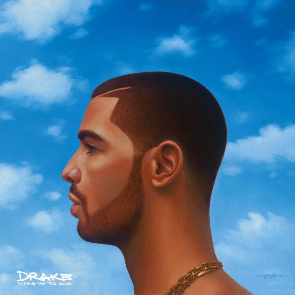 Nothing Was the Same — Drake